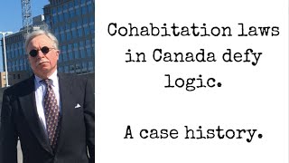 Behind Canadas Bizarre Cohabitation Laws Insights From A Divorce Lawyer Unraveling The Legal Maze [upl. by Spaulding]