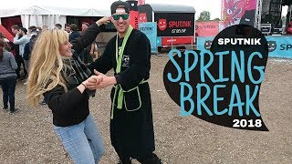 Sputnik Spring Break 2018 Auf dem Zeltplatz [upl. by Lole]