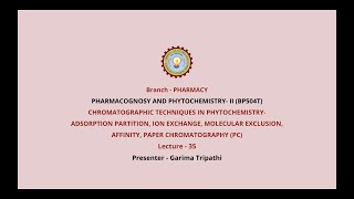 Pharmacognosy and PhytochemistryII Chromatographic Techniques In Phytochemistry Adsorption [upl. by Ernaline]