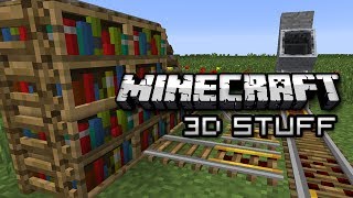 Minecraft Vanilla 3D Rails Bookshelves and Ladders 18 Snapshot [upl. by Fifine]