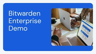 Bitwarden Enterprise Demo [upl. by Blondy784]