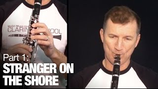 Stranger on the Shore Part 1  Learn clarinet online with this free lesson from McGill Music [upl. by Donela187]