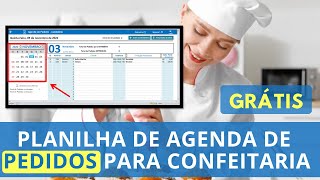 📣 Grátis Planilha de Agenda de Pedidos e Orçamentos para CONFEITARIA ►Fluxo de Caixa  Produtos [upl. by Inavihs]