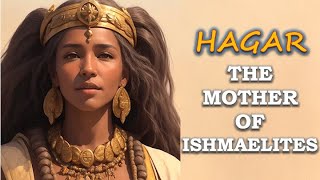 HAGAR THE FORGOTTEN MATRIARCH  Bible Mysteries Explained [upl. by Keeler]