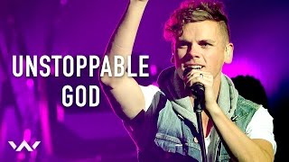 Unstoppable God  Live  Elevation Worship [upl. by Reve]