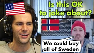 American Reacts to Norwegians Making Fun of Sweden funny [upl. by Honeywell829]