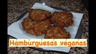 HAMBURGUESAS VEGANAS [upl. by Valerle]