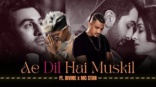 Ae Dil Hai Mushkil ft DIVINE amp MC STAN Rap Drill Music Video  Drillzy Beats [upl. by Jollenta358]