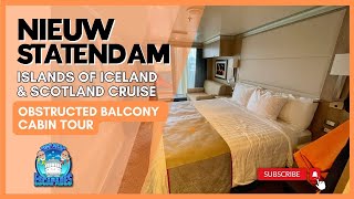 Exploring Obstructed Balcony Cabin 4099 on Holland Americas Nieuw Statendam  Full Tour amp Review [upl. by Kinom]