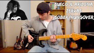 SoberHungover  Sueco Feat Arizona Zervas Guitar Cover With Tabs In Description [upl. by Syman962]