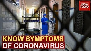 Deadly Outbreak What Are Symptoms Of Coronavirus  India Today Special [upl. by Amedeo]