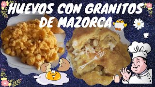 HUEVOS CON MAZORCA  Recetas de cocina fácil y carpido 🍲🥗🍇🥑🍗 [upl. by Pooh]