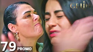 Gelin Noiva capitulo 79 promo I Behind The Veil Episodio 79 Promo Gelin [upl. by Tirb]