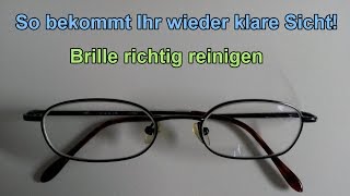 Brille richtig putzen und kleine Kratzen entfernen – LIFEHACK Brillen sauber machen  Tutorial [upl. by Teuton523]