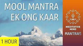 Mool Mantar Meditation  Ek Onkar  Chanting Meditation Music [upl. by Judsen]