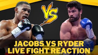 LIVE DANNY JACOBS VS JOHN RYDER FULL CARD REACTION [upl. by Ungley]