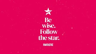 Be Wise Follow the Star  Fantastic Media [upl. by Court]