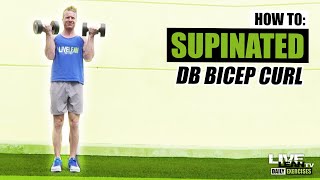 How To Do A STANDING SUPINATED DUMBBELL BICEP CURL  Exercise Demonstration Video and Guide [upl. by Doris]