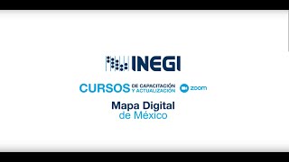 Curso  Mapa Digital de México [upl. by Aisac]