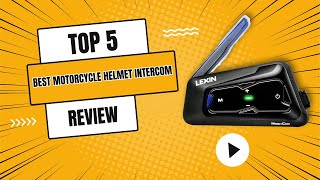 Best Motorcycle Helmet Intercom Review  Top 5 Best Motorcycle Helmet Intercom [upl. by Florie]