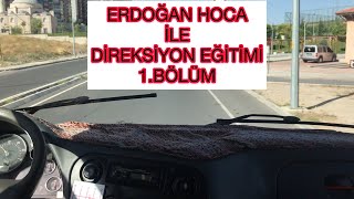 Sürücü Kursu Direksiyon Eğitimi 1Bölüm TIR Eğitimi [upl. by Ecnarf]