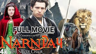 The Chronicles of Narnia 4 The Silver Chair Full Movie In English  New Hollywood Movie Review 2025 [upl. by Edmanda]