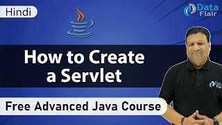 How to Create a Servlet Hindi [upl. by Bunting]