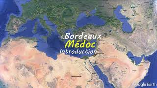 Bordeaux Médoc Introduction  French wine map  Wine study [upl. by Ybsorc]