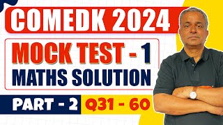 COMEDK 2024 Test Series Maths Mock Test 1 Solution Part 2 Q3160 [upl. by Niroht]