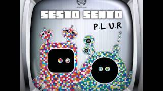 Sesto Sento  PLUR [upl. by Gemma498]