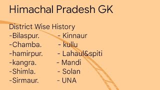 Himachal pradesh GK distt wise history [upl. by Yobybab]