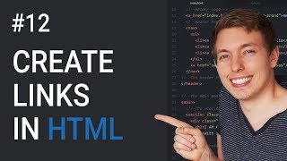 12 How to Create Links in HTML  Basics of CSS Learn HTML and CSS  Full Course For Beginners [upl. by Herbst]