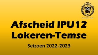 Afscheid IPU12 Lokeren [upl. by Gery766]