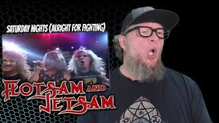 FLOTSAM AND JETSAM  Saturday Nights Alright for Fighting Flashback Reaction [upl. by Alleuqram]