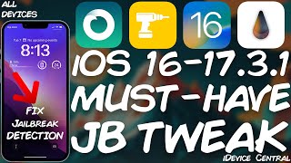 iOS 15  1731 All Devices MUSTHAVE JAILBREAK TWEAK  Fix Jailbreak Detection [upl. by Masry553]