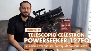 Cómo usar el Celestron Powerseeker 127EQ  EXTRAS  AG Astronomía [upl. by Snevets709]