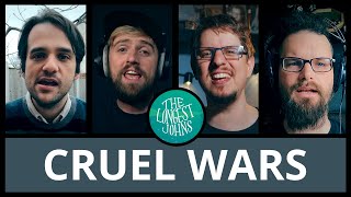 The Cruel Wars  The Longest Johns [upl. by Elbertine]