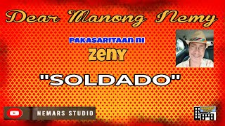 Dear Manong Nemy  ILOCANO DRAMA  Story of Zeny  quotSULDADOquot [upl. by Strep568]