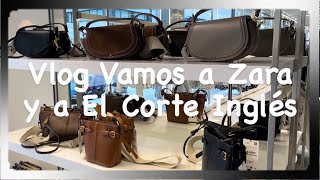 Vlog Vamos a Zara y a El Corte Inglés [upl. by Markson674]