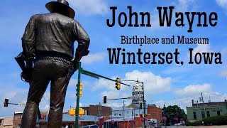 John Wayne Birthplace and Museum  Winterset Iowa [upl. by Devondra]