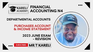 Departmental  Q4  Financial Accounting N4  June 2023 Exam  NtateKareli [upl. by Ahselef]