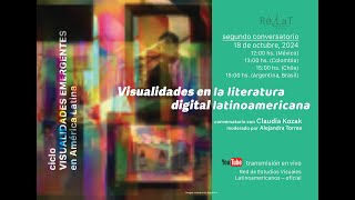 Conversatorio Visualidades en la literatura digital latinoamericana [upl. by Bergmans]