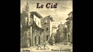 Le Cid  Pierre Corneille  AudioBook FR [upl. by Sirovart889]