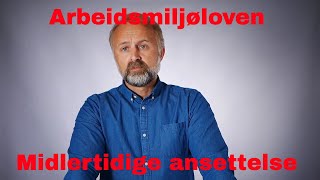 Innledende om midlertidig ansettelse [upl. by Louella]