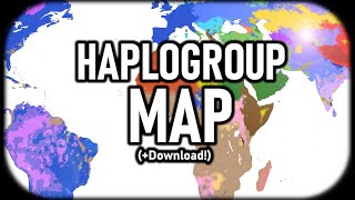 Haplogroup Map of the World Your Genetic Surname Download Link [upl. by Pulsifer]