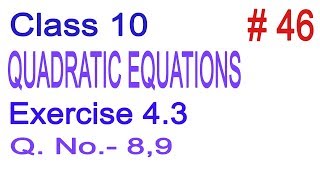 Class 10  NCERT Maths  Chapter 4  Quadratic Equations  Exercise 43  Q No 89  Full Solution [upl. by Eilojne441]