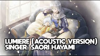 DANMACHI MEMORIA FREESE  LUMIERE ACOUSTIC EXTENDED VERSION  SAORI HAYAMI Theme Song [upl. by Adrea]