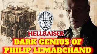 The Dark Genius Of Philip LeMarchand  Creator of the Lament Configuration – Explored [upl. by Rochell]