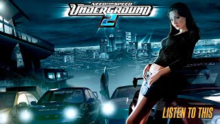 🏁 Need For Speed Underground 2 Soundtrack 🏎️ [upl. by Ah554]