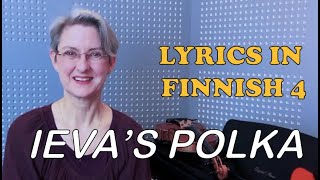 IEVAS POLKA – LYRICS TUTORIAL 4 [upl. by Mohandas]